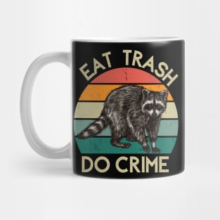 Eat Trash, Do Crime Mug